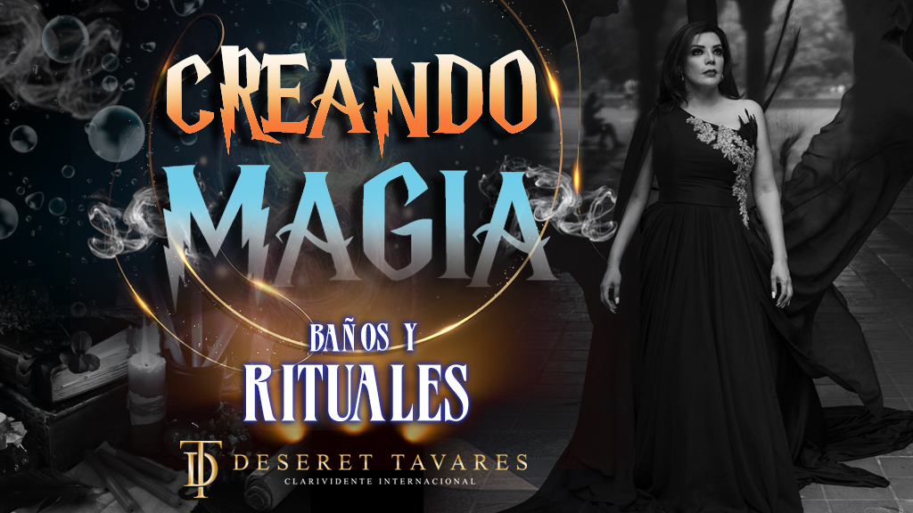 Baños y Rituales - Creando Magia