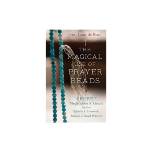 The Magical Use Of Prayer Beads
