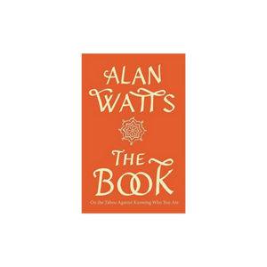 The Book: On the Taboo Against Knowing Who You Are