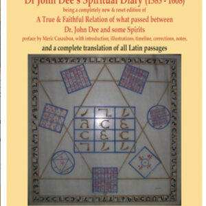 Dr John Dee's Spiritual Diaries by (Stephen Skinner)
