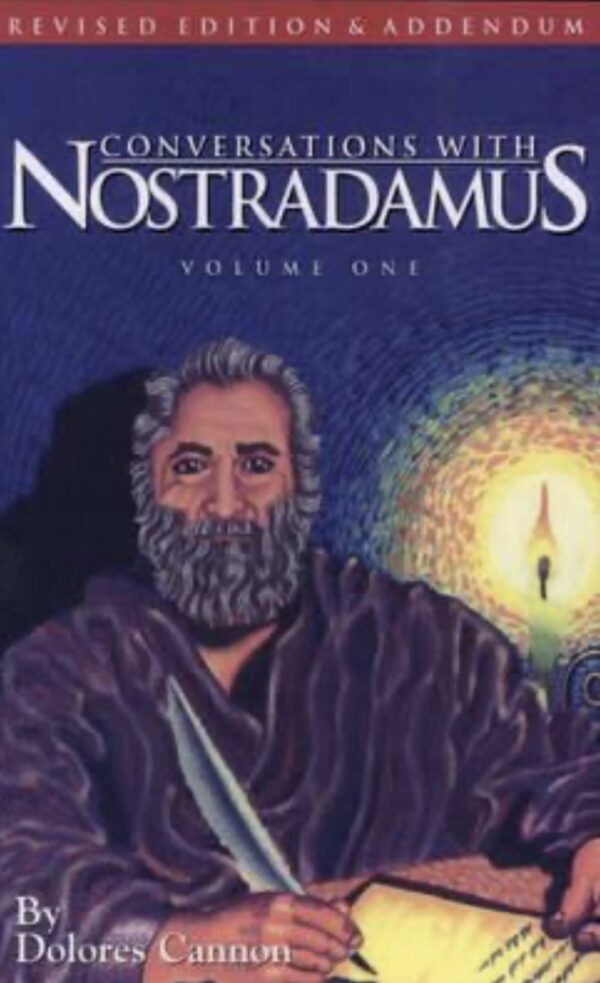 Conversations W/ Nostradamus Volume 1