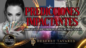 Predicciones Impactantes sobre Texas, Criptomonedas, Crisis Mundiales y Más I Exclusivo Para Miembros