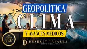 Geopolítica, Clima y Avances Médicos I Miembros VIP