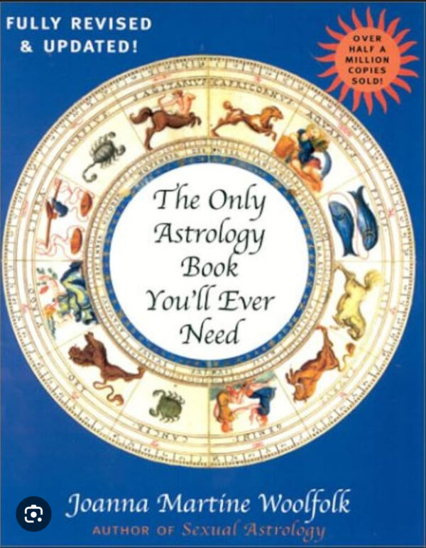 The Only Astrology Book You'll Ever Need