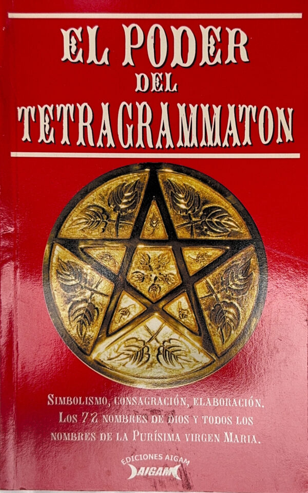El Poder Del Tetragrammaton