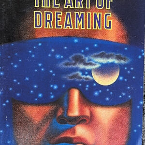 The Art of Dreaming by Carlos Castaneda