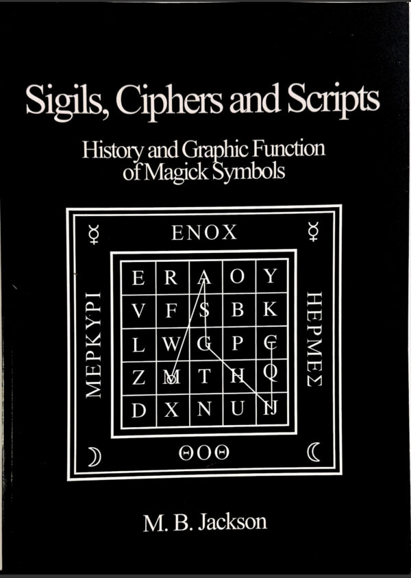 Sigils, Ciphers and Scripts